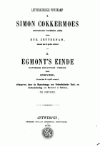 Simon Cokkermoes; Egmont's einde, Pieter Ecrevisse, Eugeen Zetternam