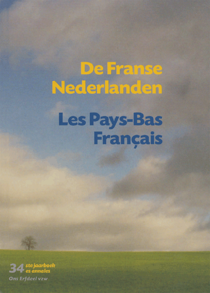 De Franse Nederlanden / Les Pays-Bas Français. Jaargang 2009
