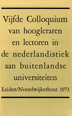 Colloquium Neerlandicum 5 (1973)