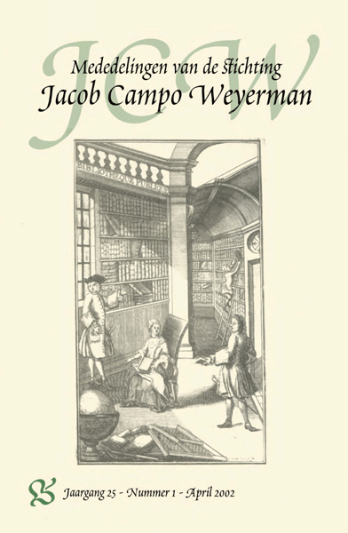 Mededelingen van de Stichting Jacob Campo Weyerman. Jaargang 25
