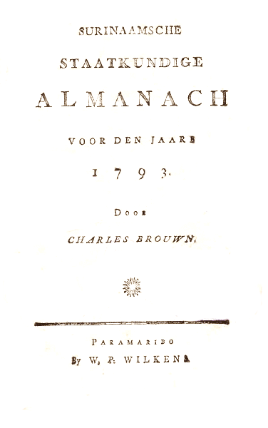 Surinaamsche Staatkundige Almanach voor den Jaare 1793