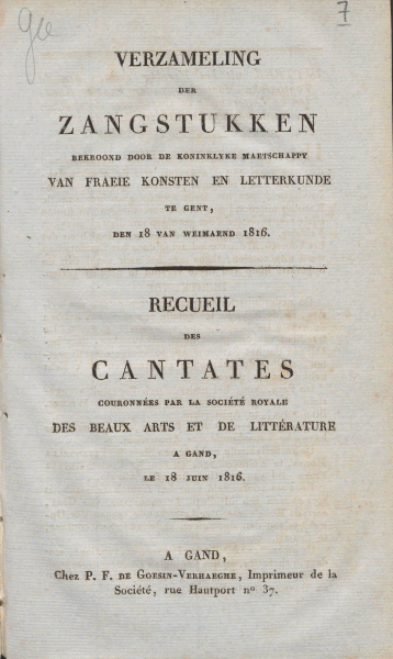 Verzameling der Zangstukken bekroond door de Koninklyke Maetschappy van Fraeie Konsten en Letterkunde te Gent, den 18 van Weimaend 1816