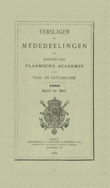 Verslagen en mededelingen van de Koninklijke Vlaamse Academie voor Taal- en Letterkunde 1889