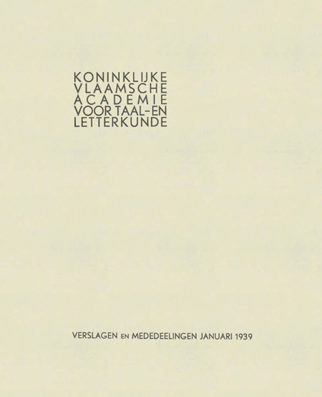 Verslagen en mededelingen van de Koninklijke Vlaamse Academie voor Taal- en Letterkunde 1939