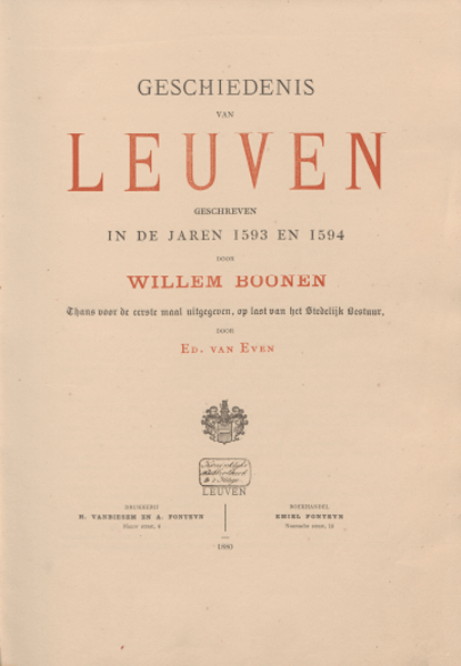 Geschiedenis van Leuven. Geschreven in de jaren 1593 en 1594