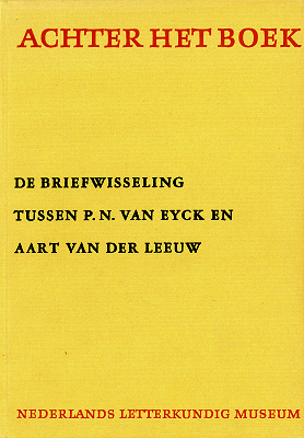 De briefwisseling tussen P.N. van Eyck en Aart van der Leeuw