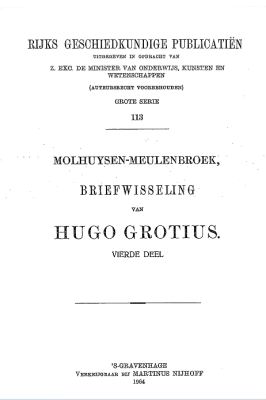 Briefwisseling van Hugo Grotius. Deel 4