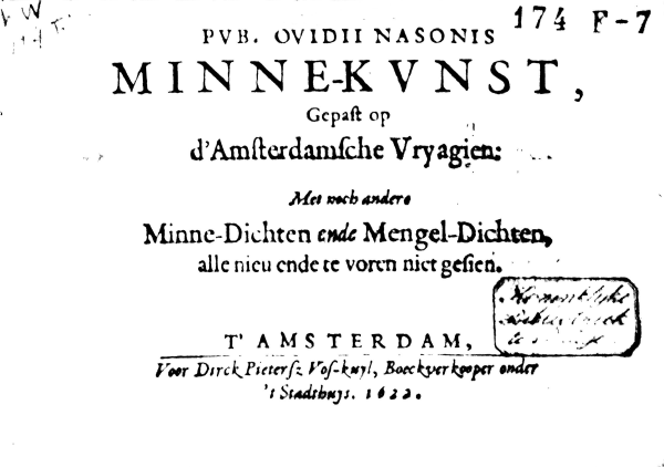 Pvb. Ovidii Nasonis Minne-kunst, gepast op d'Amsterdamsche vryagien: met noch andere minne-dichten ende mengel-dichten, alle nieu ende te voren niet gesien.