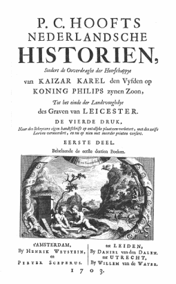 Alle de gedrukte werken 1611-1738. Deel 4 en 5. Nederlandsche Historien