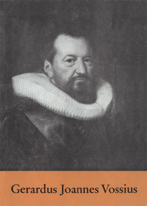 Gerardus Joannes Vossius (1577-1649)