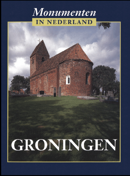 Monumenten in Nederland. Groningen