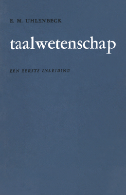 Inhoudsopgave Van Taalwetenschap, E.M. Uhlenbeck - DBNL