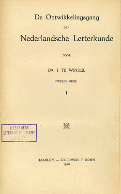 De ontwikkelingsgang der Nederlandsche letterkunde. Deel 6: Geschiedenis der Nederlandsche letterkunde in de eerste eeuw der Europeesche staatsomwentelingen (1)